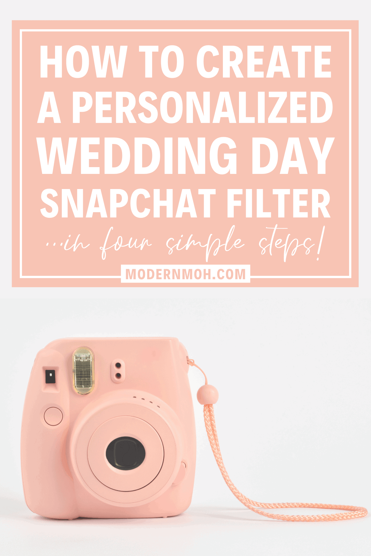 How to Create a Custom Wedding Snapchat Filter