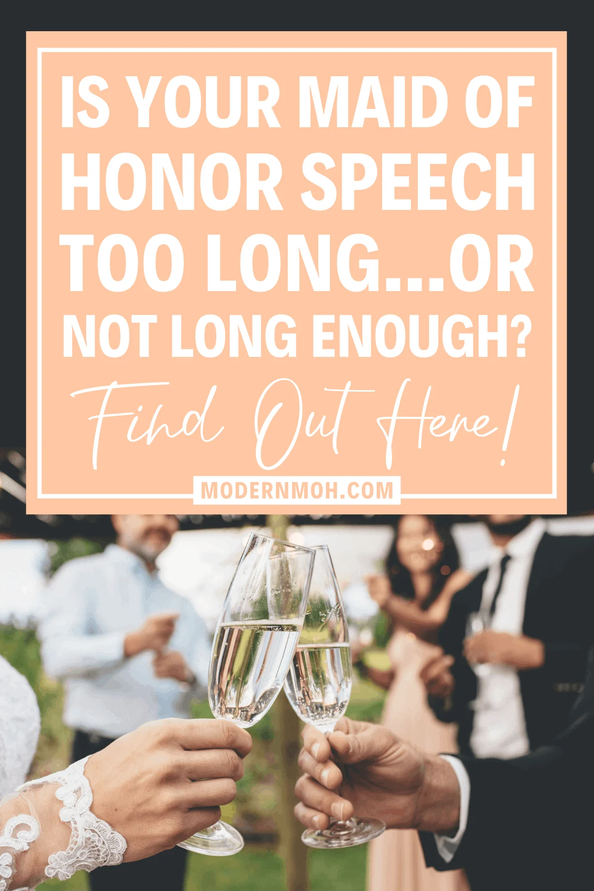 How Long Should a Maid of Honor Speech Be?