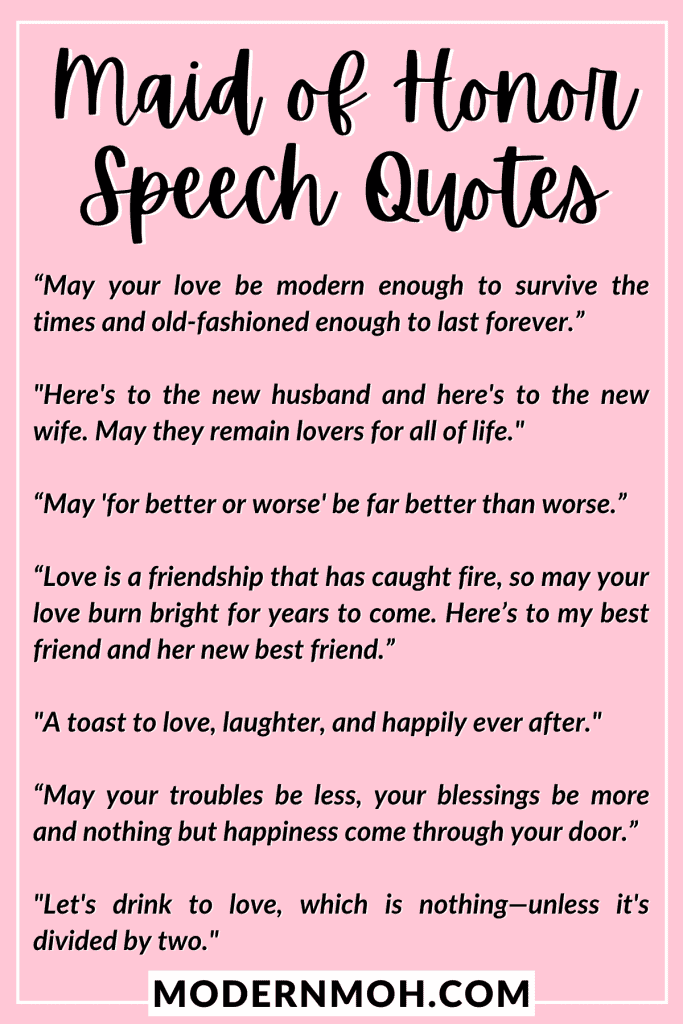 35 Maid of Honor Speech Quotes to Enhance Your Toast | Modern MOH