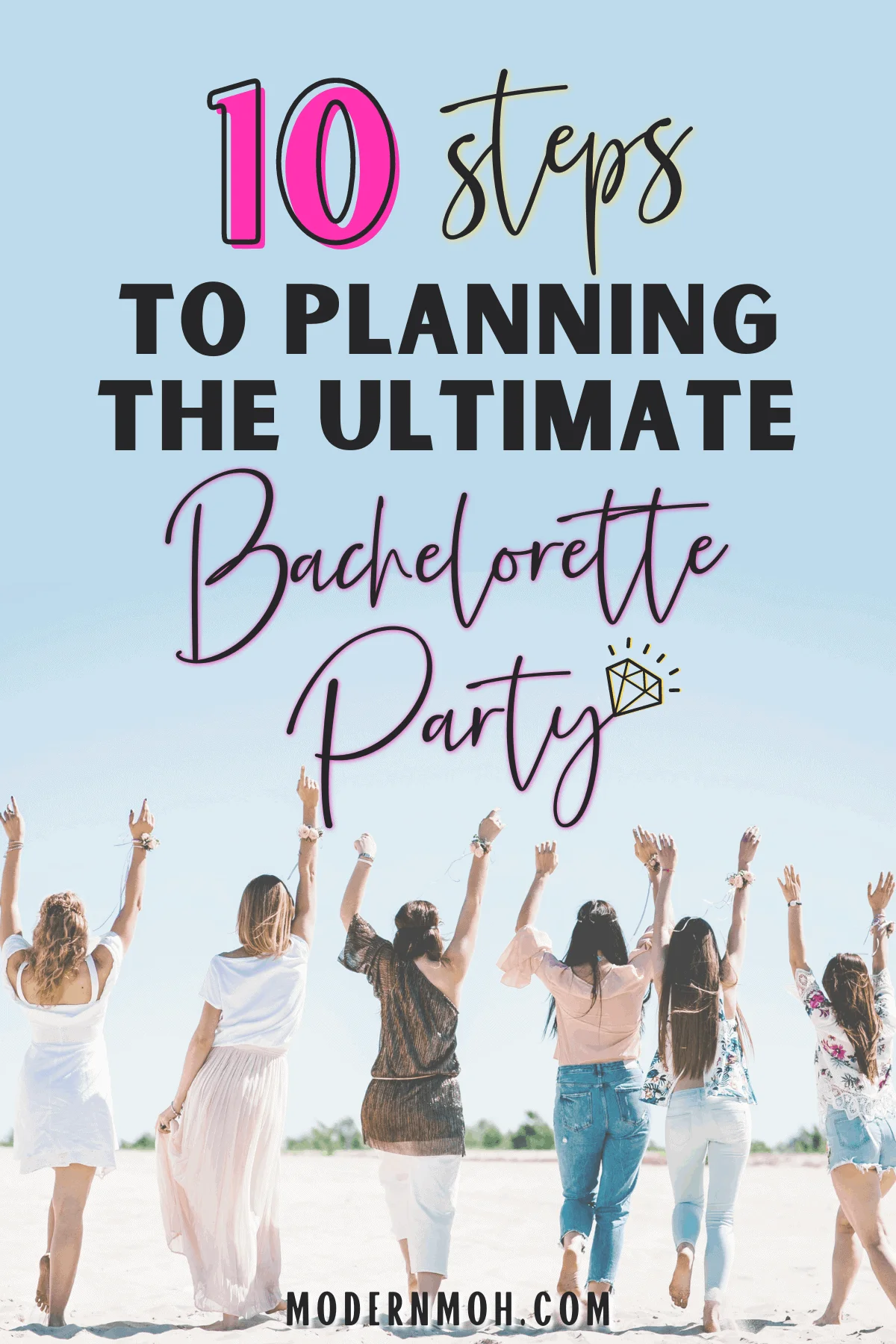 How to Plan the Best Bachelorette Party