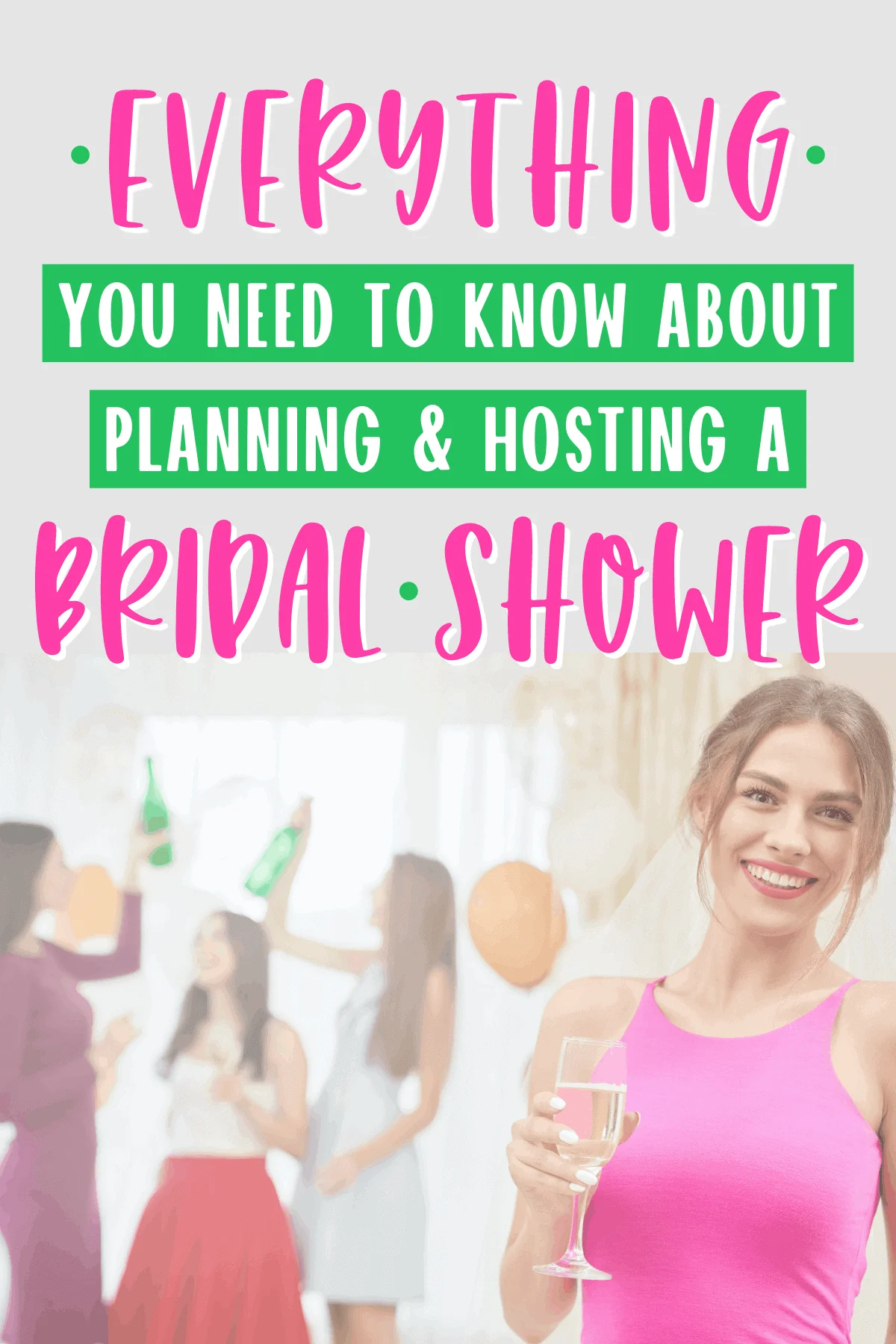 Everything you need to know about throwing a bridal shower