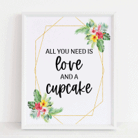 Love and a Cupcake Sign (Tropical) - Modern MOH