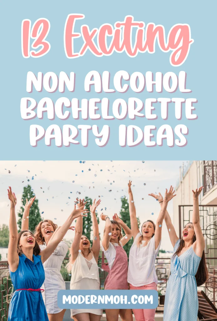 11 Alcohol-Free Bachelorette Ideas (Sober and Under 21 Friendly!)