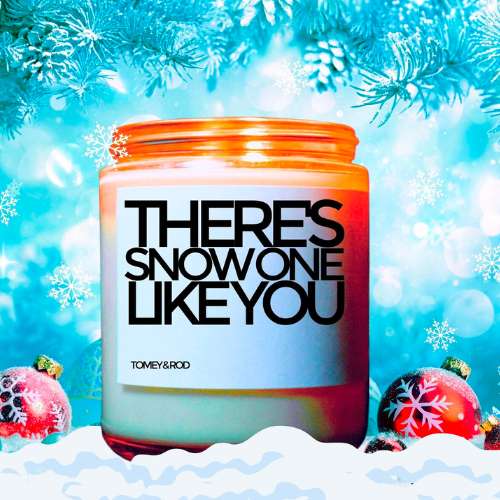 snowone like you candle