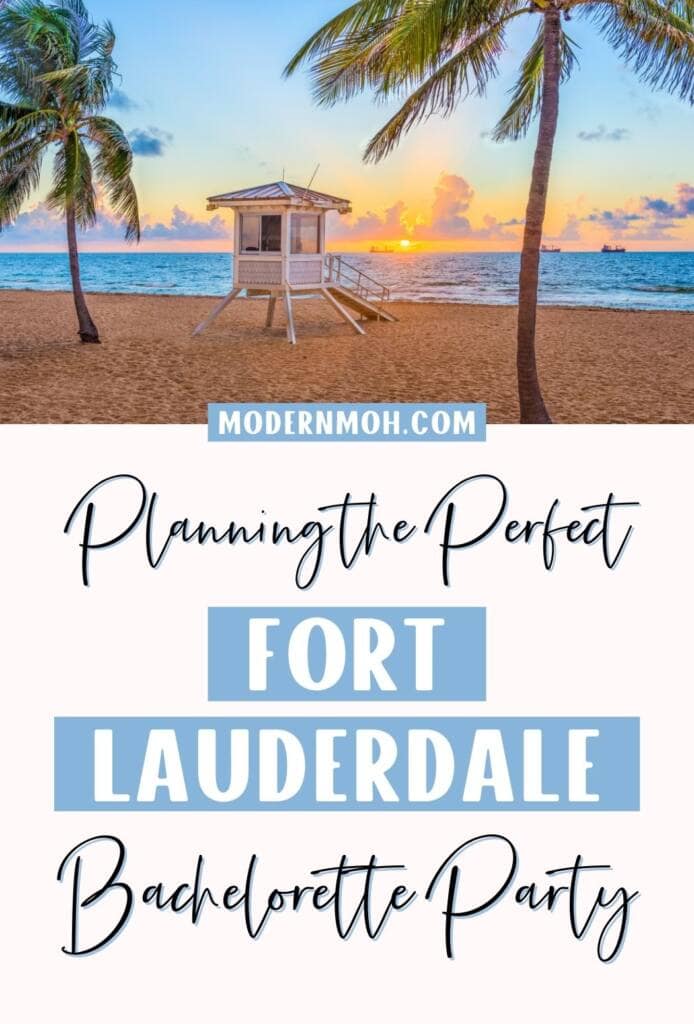 Planning the perfect Fort Lauderdale Bachelorette Party pin