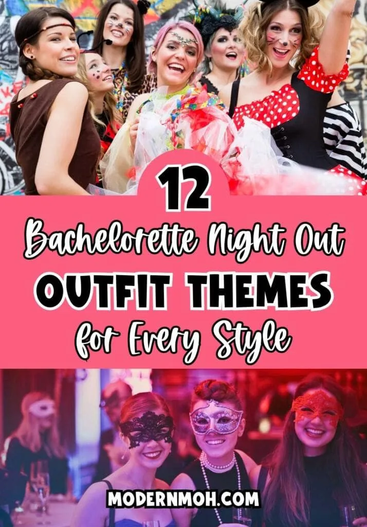 Bachelorette night out outfit themes pin