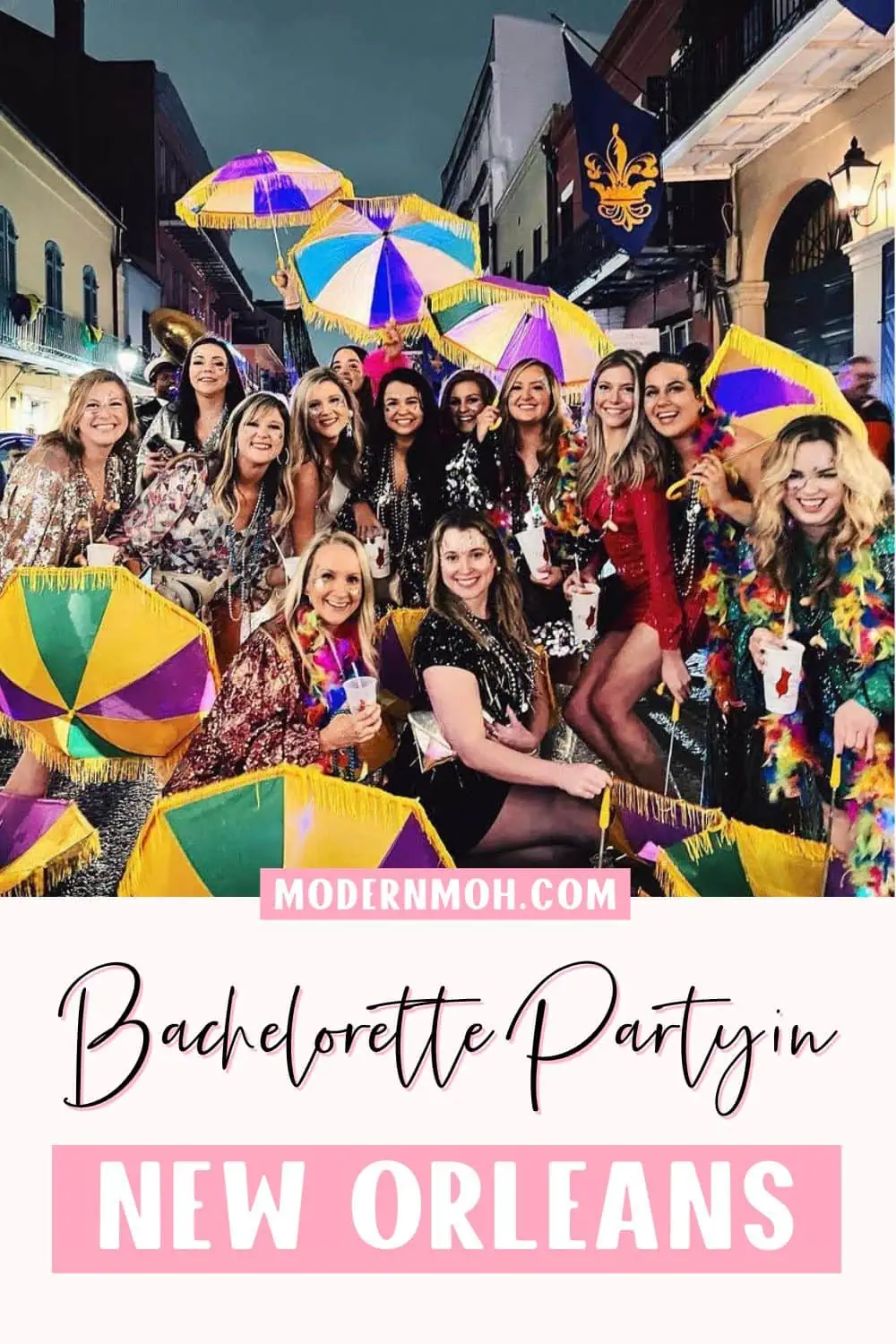 Bachelorette Party Weekend in New Orleans? Here’s What to Know and Do!