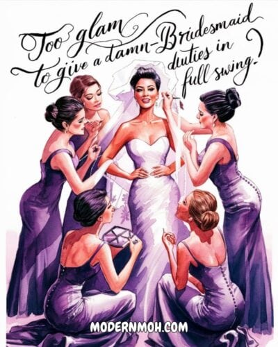 Too glam to give a damn—bridesmaid duties in full swing