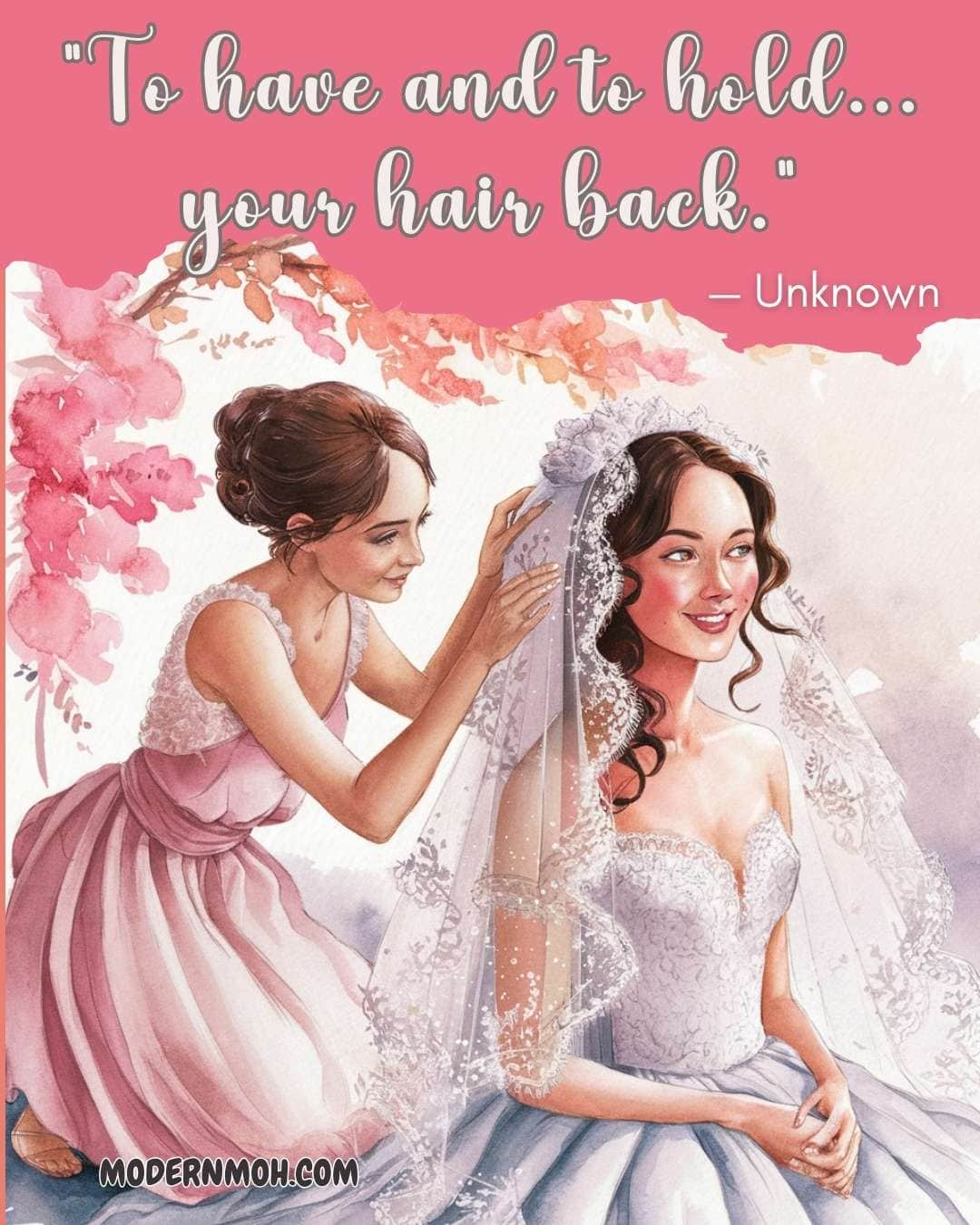 Bridesmaid and Maid of Honor Quotes: The Heart and Soul Behind Every Bride