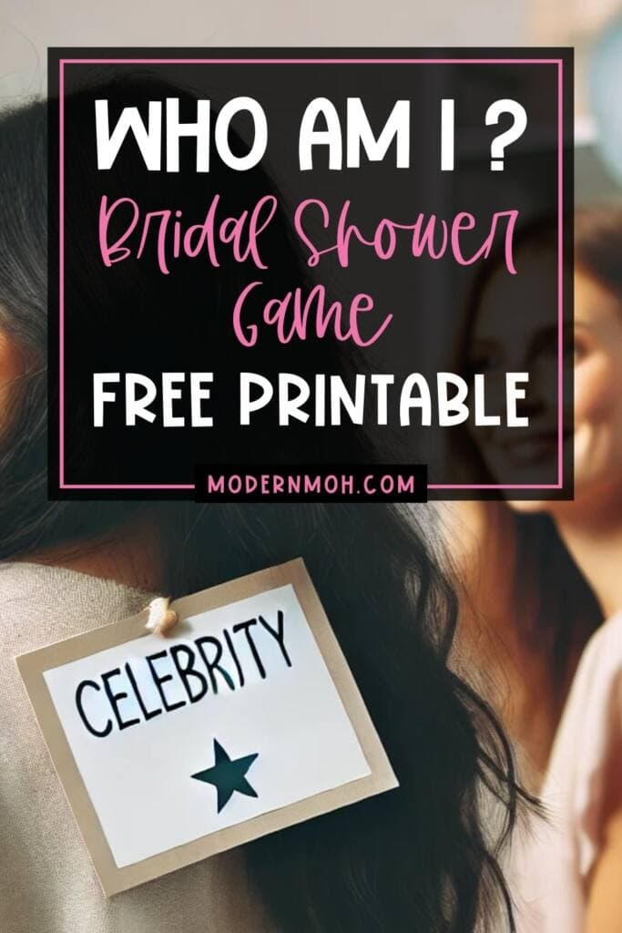 Celebrity Who Am I Bridal Shower Game Pin