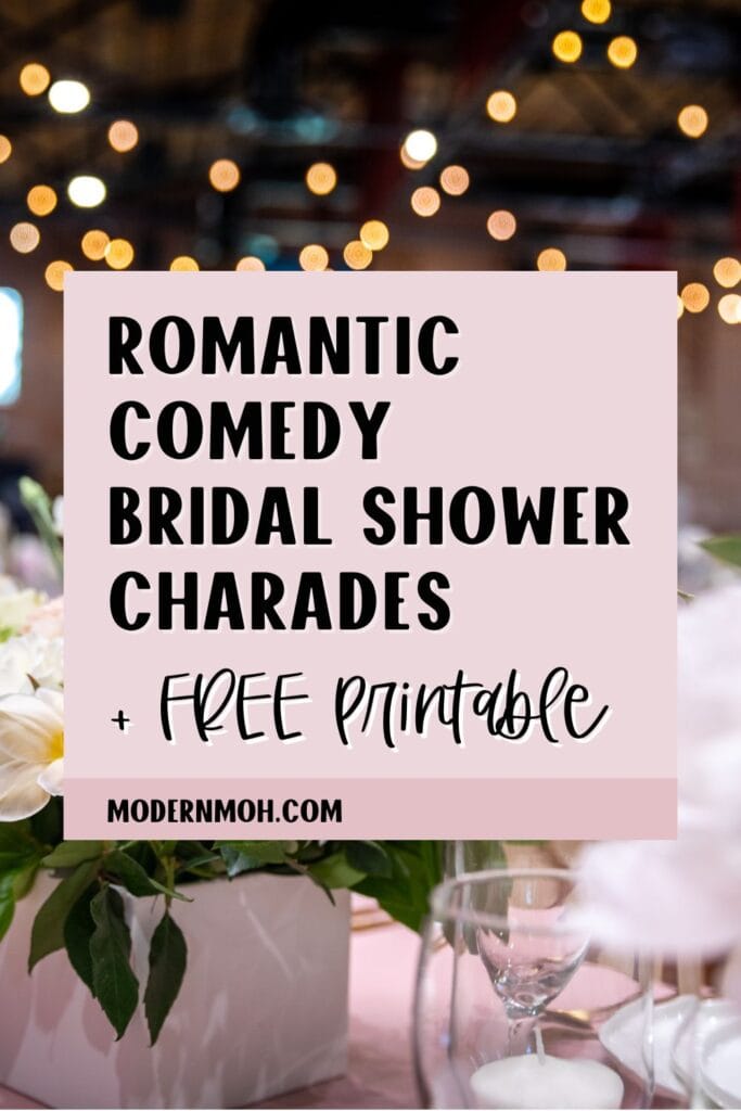 Romantic Comedy Bridal Shower Charades Pin