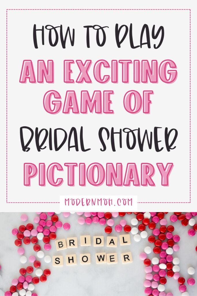 How to play bridal shower pictionary pin