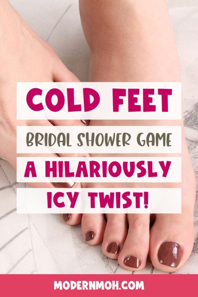 Cold Feet bridal shower game pin