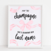 Pop the Champagne Bow-themed Sign
