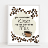 How Many Kisses Coffee