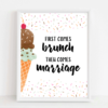 Brunch and Marriage IceCream