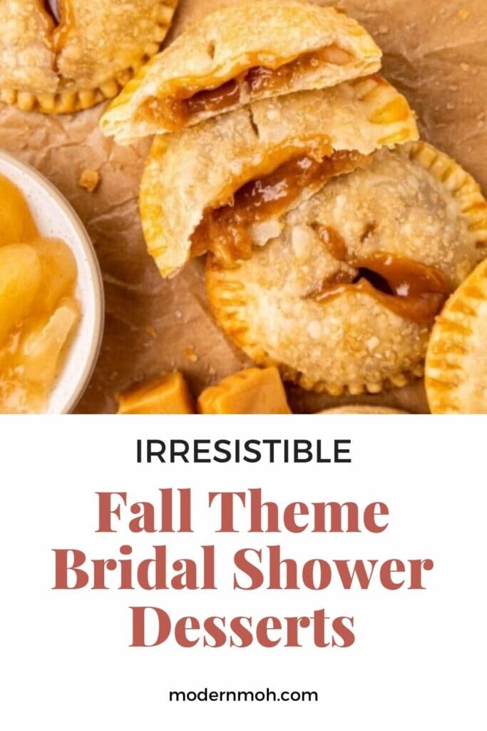 Fall theme bridal shower desserts pin
