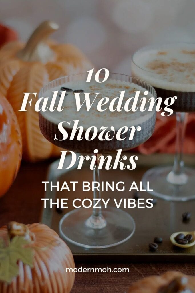 Fall wedding shower drinks pin