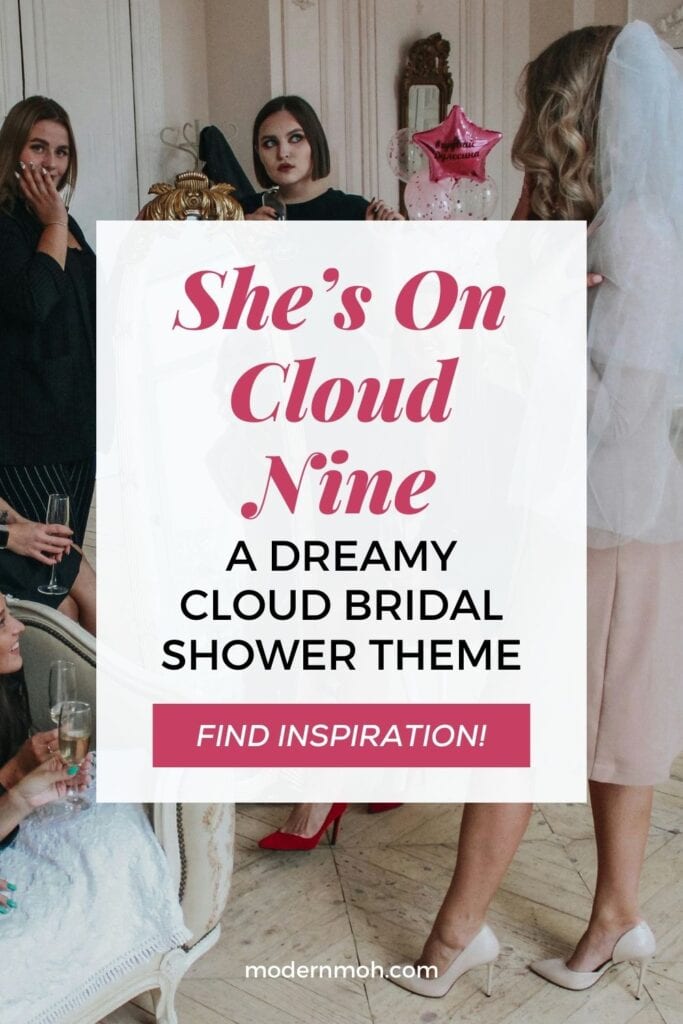 Shes on cloud nine bridal shower theme pin