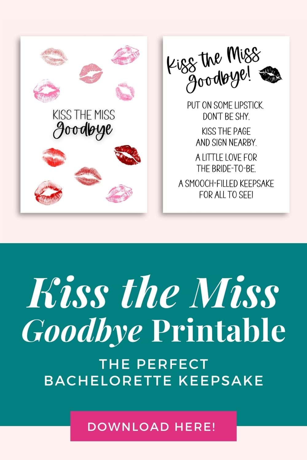 Kiss the Miss Goodbye: The Perfect Bachelorette Party Keepsake