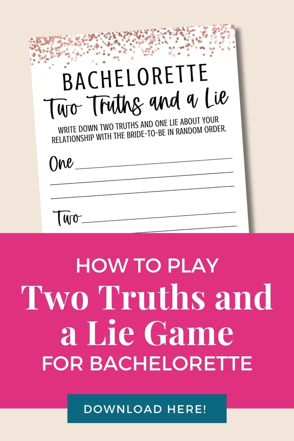 Bachelorette Two Truths and a Lie: An Easy Game That Gets Everyone Talking
