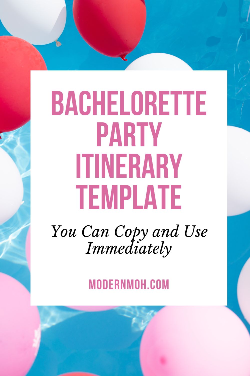 The Ideal Bachelorette Party Itinerary Template (Weekend Breakdown Example)