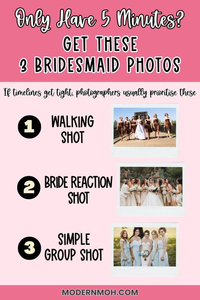 Only Have 5 Minutes Get These 3 Bridesmaid Photos