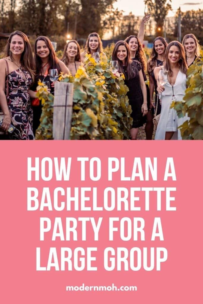 Bachelorette party for a large group pin