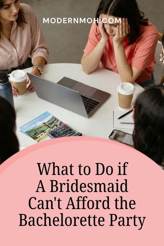 Bridesmaid can't afford bachelorette trip pin