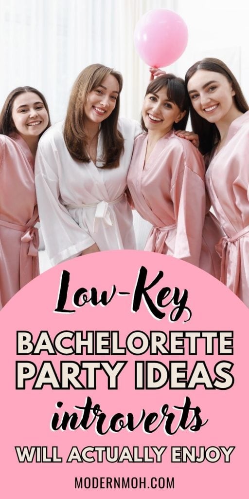 Low Key bachelorette ideas introverts pin